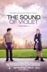 The Sound of Violet Movie Streaming Online