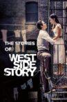 The Stories of West Side Story Movie Streaming Online