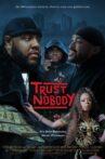 Trust Nobody Movie Streaming Online