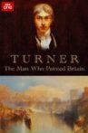 Turner: The Man Who Painted Britain Movie Streaming Online