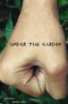 Under the Garden Movie Streaming Online