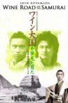 Wine Road of the Samurai Movie Streaming Online