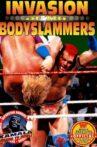 WWE Invasion of the Bodyslammers Movie Streaming Online
