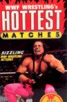 WWE Wrestling's Hottest Matches Movie Streaming Online