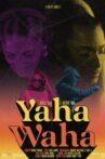 Yaha Waha Movie Streaming Online