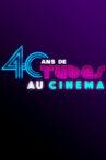 40 ans de tubes de cinéma Movie Streaming Online