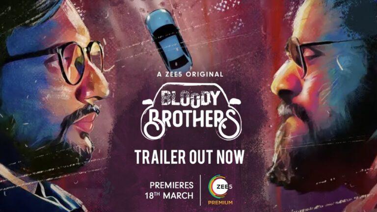 ‘Bloody Brothers’ On Zee5: A Twisted Thrilling Hit & Run Tale