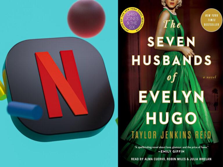 Netflix Adapts “The Seven Husbands of Evelyn Hugo” Into a Feature Film!