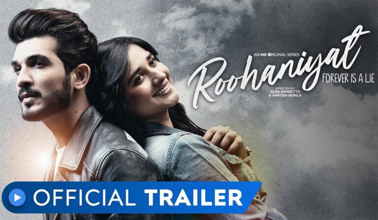 Roohaniyat on MX Player Is All About Giving Love A Second Chance