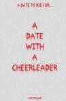 A Date With A Cheerleader Movie Streaming Online