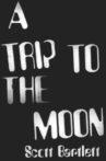A Trip to the Moon Movie Streaming Online