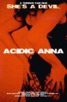 Acidic Anna Movie Streaming Online