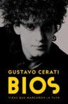 Bios: Gustavo Cerati Movie Streaming Online