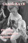 Carol Kaye: Pioneer and Session Legend Movie Streaming Online