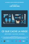 Ce que cache la neige Movie Streaming Online