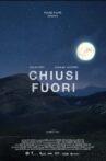Chiusi Fuori Movie Streaming Online