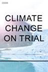 Climate Change on Trial Movie Streaming Online