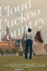 Cloud Cuckoo Country Movie Streaming Online