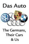 Das Auto: The Germans, Their Cars and Us Movie Streaming Online
