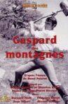Gaspard des montagnes Movie Streaming Online