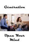 Génération "Open Your Mind" Movie Streaming Online