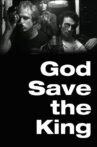 God Save the King Movie Streaming Online