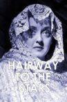 Hairway to the Stars Movie Streaming Online