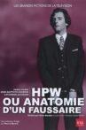 HPW ou Anatomie d'un faussaire Movie Streaming Online