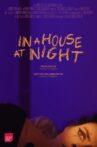 In a House, At Night Movie Streaming Online