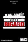 Jean-Marie fête Bigard Movie Streaming Online