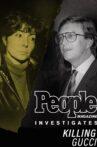 Killing Gucci: People Magazine Investigates Movie Streaming Online
