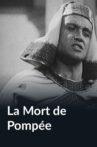 La mort de Pompée Movie Streaming Online