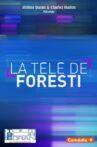 La télé de Foresti Movie Streaming Online