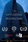 La verticalidad desahuciada Movie Streaming Online