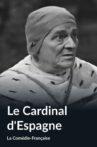 Le cardinal d'Espagne Movie Streaming Online