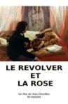 Le revolver et la rose Movie Streaming Online