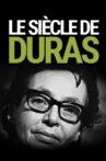 Le siècle de Duras Movie Streaming Online
