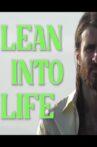 Lean Into Life Movie Streaming Online
