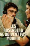 Les Rosenberg ne doivent pas mourir Movie Streaming Online
