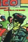 Marcello, I'm Bored Movie Streaming Online