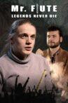 Mr. Flute: Legends Never Die Movie Streaming Online