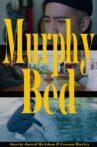 Murphy Bed Movie Streaming Online
