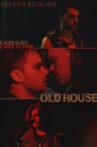 Old House Movie Streaming Online