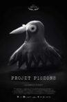 Projet Pigeons Movie Streaming Online