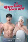 QUA BỂN LÀM CHI Movie Streaming Online