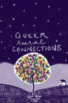 Queer Rural Connections Movie Streaming Online