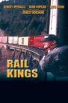 Rail Kings Movie Streaming Online