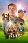 Rescued by Ruby Movie Streaming Online