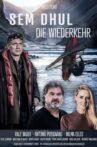Sem Duhl - Die Wiederkehr Movie Streaming Online