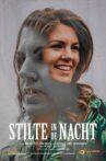 Stilte in de Nacht Movie Streaming Online